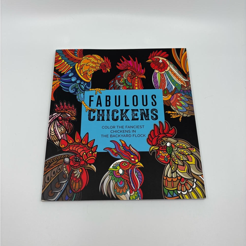 Fabulous Chickens Coloring Book